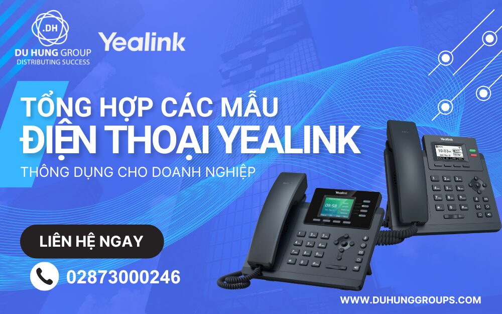 Tổng Hợp Các Mẫu điện Thoại Thông Dụng Dành Cho Doanh Nghiệp