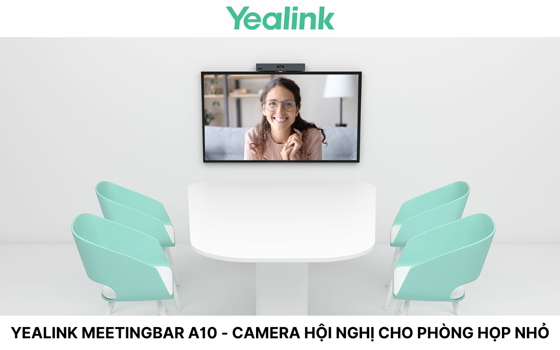 Yealink MeetingBar A10 - Camera Hội Nghị Cho Phòng Họp Nhỏ