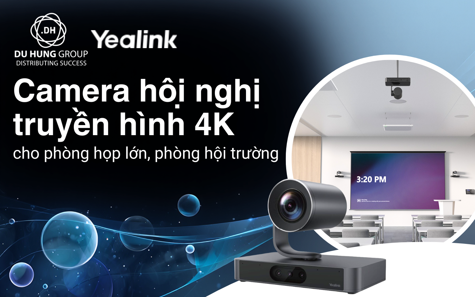 Camera Hội Nghị Truyền Hình 4K Cho Phòng Họp Lớn, Phòng Hội Trường