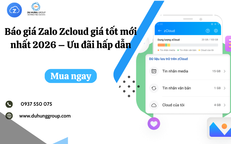 Báo Giá Zalo Zcloud Giá Tốt Mới Nhất 2026 – Ưu đãi Hấp Dẫn