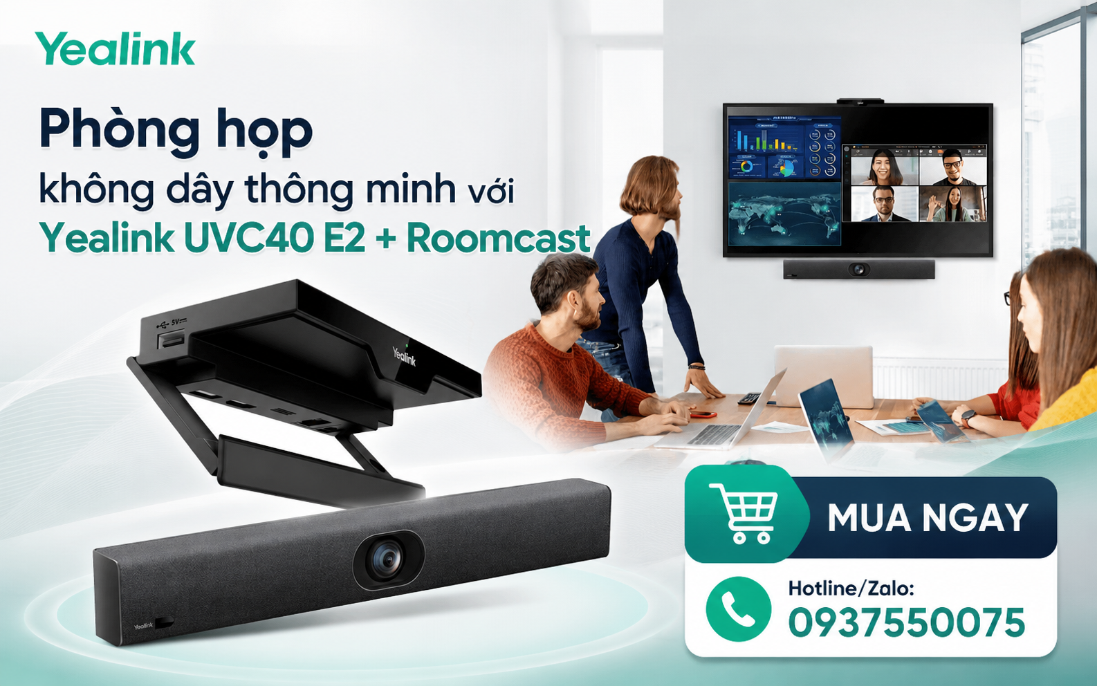 Phòng họp không dây thông minh với Yealink UVC40 E2 + Roomcast