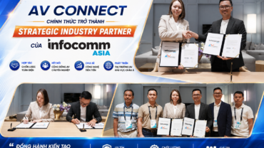 AV Connect Chính Thức Trở Thành Strategic Industry Partner Của InfoComm Asia