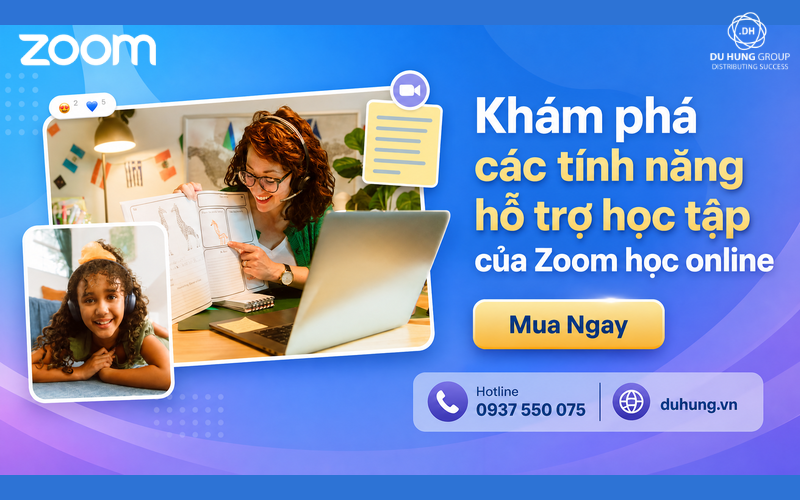 Khám phá các tính năng hỗ trợ học tập của Zoom học online