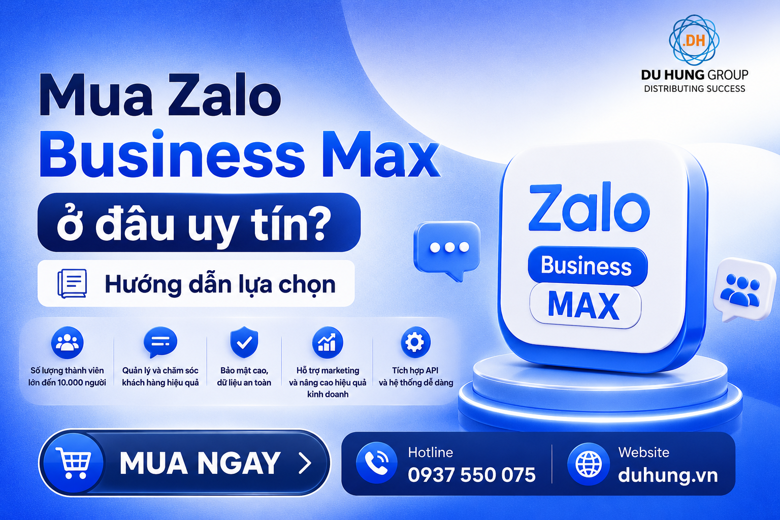 Mua Zalo Business Max ở đâu Uy Tín? Hướng Dẫn Lựa Chọn