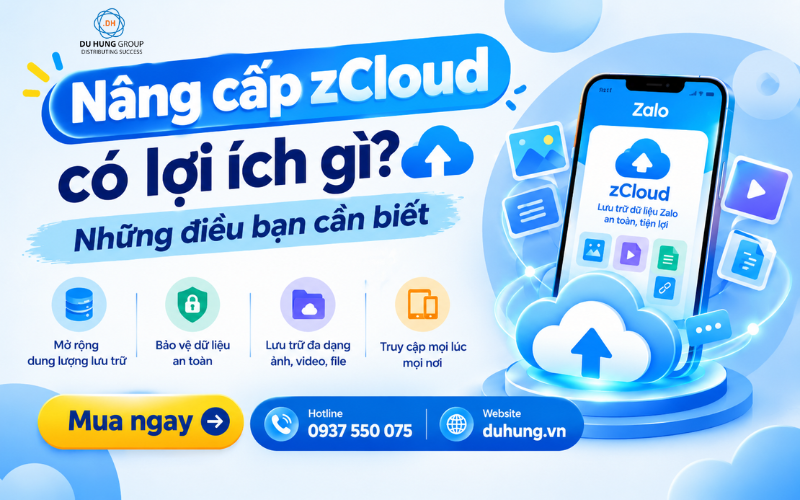 Nâng cấp zCloud có lợi ích gì? Những điều bạn cần biết