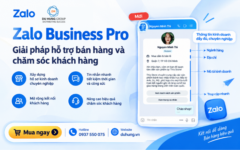 Zalo Business Pro – Giải pháp hỗ trợ bán hàng và chăm sóc khách hàng