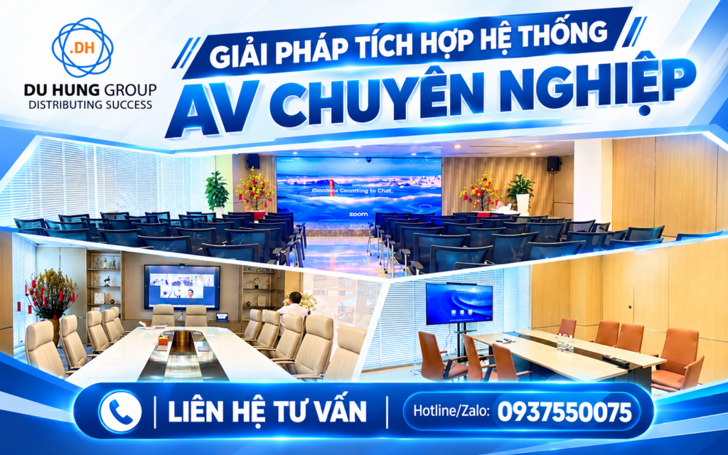 Giải pháp tích hợp hệ thống AV chuyên nghiệp