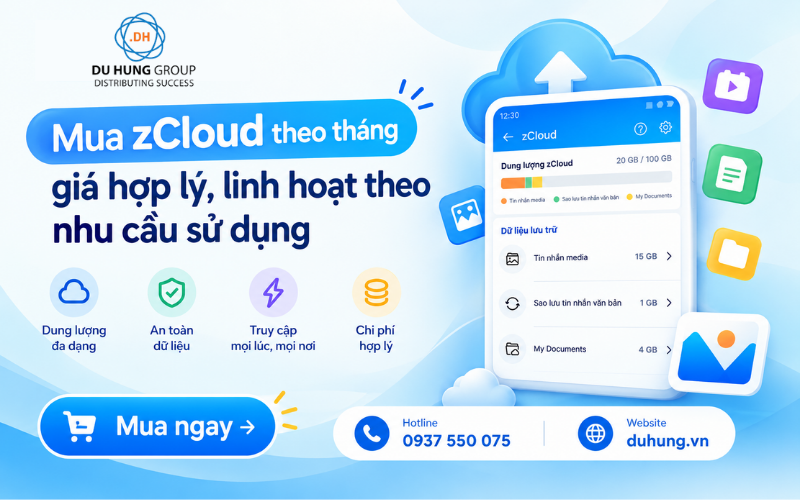 Mua ZCloud Theo Tháng Giá Hợp Lý, Linh Hoạt Theo Nhu Cầu Sử Dụng